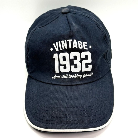 VINTAGE 1932 "And Still Looking Good!" Navy Blue Baseball Cap‎ Adjustable USA - Picture 1 of 5